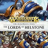 The Lords of Helstone: Age of Sigmar: The Hunt for Nagash, Book 3