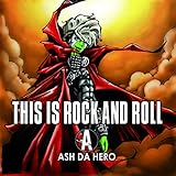THIS IS ROCK AND ROLL