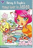 Harvey and Etsuko's Manga Guide to Japan