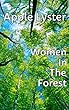 Women In The Forest - Losing My Wife (English Edition)