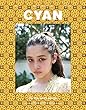 CYAN (シアン)issue 016 (NYLON JAPAN 2018年 3月号増刊)