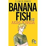 BANANA FISH（１２） ＢＡＮＡＮＡ　ＦＩＳＨ (フラワーコミックス)