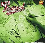 Love Festival(���Ԍ��萶�YC)