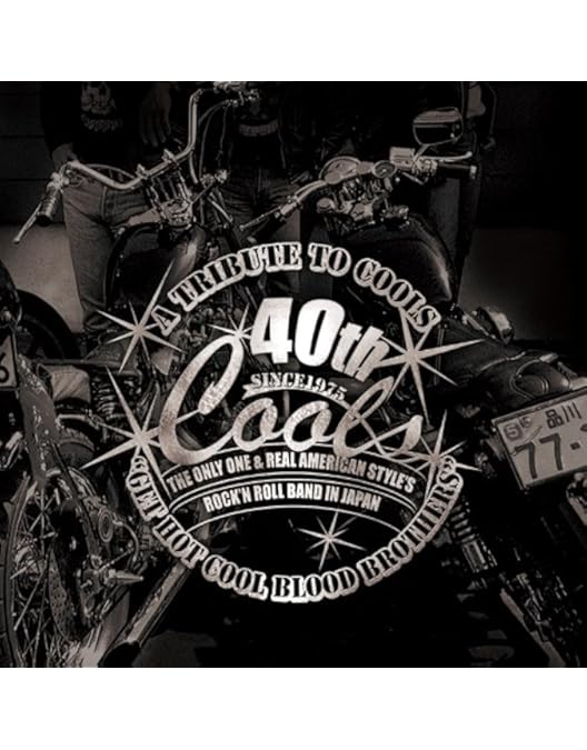 クールス COOLS 40TH ANNIVERSARY LIVE 2015 COOLS40周年ライブDVD