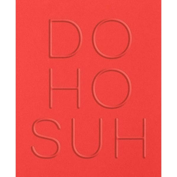 ス・ドホ|パーフェクト・ホーム Do Ho Suh - Perfect Home