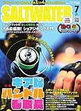SALTWATER (ソルトウォーター)2017年7月号 (2017-05-28)[雑誌]