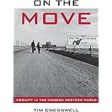 On the Move: Mobility in the Modern Western World