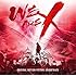「WE ARE X」オリジナルサウンドトラック