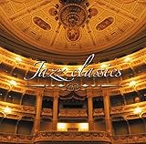決定盤!!「JAZZ クラシックス」ベスト