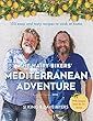 The Hairy Bikers' Mediterranean Adventure (TV tie-in): 150 easy and tasty recipes to cook at home (English Edition)