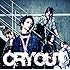 CRY OUT(初回限定盤A)