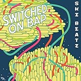 Switched on Bap