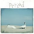 Period (通常盤)