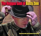 The Reggae Soul of Rusty Zinn