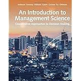 An Introduction to Management Science : Quantitative Approach