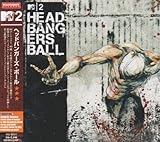 �w�b�h�o���K�[�Y�E�{�[��