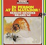 エル・マタドールのセルジオ・メンデスとブラジル'65