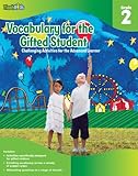 Vocabulary for the Gifted Student Grade 2: Chal...