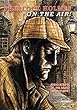 Sherlock Holmes: On the Air! (English Edition)