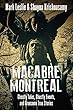 Macabre Montreal