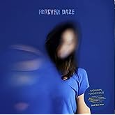 Forever Daze [Analog]