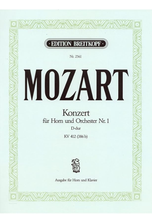 モーツァルト: ホルン協奏曲 第1番 ニ長調 KV 412/D管 & F管用/ヘンレ