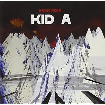 Amazon.co.jp: Kid A: ミュージック