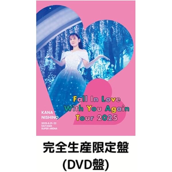 西野カナ ライブDVDセット 西野カナ「Kana Nishino Love Again Live 2024」Blu-ray & DVD
