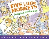 Five Little Monkeys Jumping on the Bed: A Playful Bedtime Rhyme About Five Little Monkeys Getting Ready for Sleep Tonight (A Five Little Monkeys Story, 2)