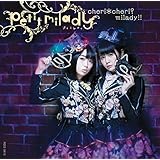cheri*cheri? milady!!(初回限定盤B)(Blu-ray Disc付)