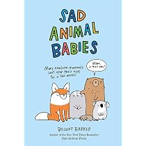 洋書 Sad Aniaml Facts Baby Talk SAD ANIMAL FACTS : Barker, Brooke