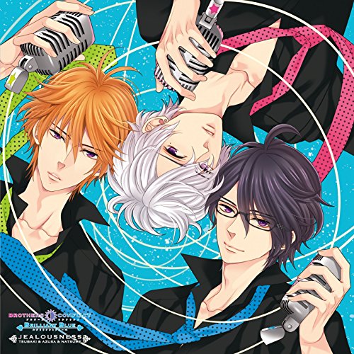 JEALOUSNESS(PSP用ゲーム「BROTHERS CONFLICT Brilliant Blue」OP