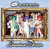 Stardust Dream�y�ʏ��:B�z