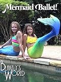 Mermaid Ballet