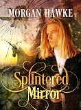 Splintered Mirror (English Edition)