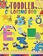 Toddler Coloring Book: Fun with Letters, Numbers, Shapes, Colors, and Animal Coloring, Activity Book for Kids Age 1, 2, 3 Boys or Girls, Big Book of Coloring (Coloring Book for Toddlers Activity Learning) (Volume 1)