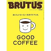Amazon.co.jp: BRUTUS(ブルータス) 2024年 9月15日号 No.1015