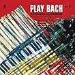 Vol. 1-Play Bach [12 inch Analog]