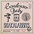 SHAKALABBITS「Condenser Baby」