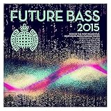 Future Bass 2015