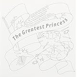 The Greatest Princess