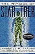 Physics of Star Trek, The (Star Trek Series)