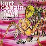 Montage Of Heck-The Home Recordings (Cassette)