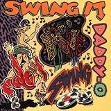 Swing It Daddy-O