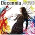 AKINO with bless4「Decennia(初回限定盤)」