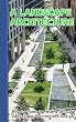 A Landscape Architecture: How to Come Up With a Unique Landscape Architecture Design (English Edition)