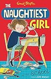 Naughtiest Girl 1: Naughtiest Girl In The School