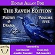 The Works of Edgar Allen Poe, The Raven Edition: Volume 5 - Poetry and Drama
