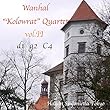 ヴァンハル:弦楽四重奏曲「コロヴラト集」第2巻W.Va:d1 / g2 / C4: Wanhal (Vanhal)Streichquartet"Kolowrat" vol. I I (HST115)