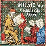 MUSIC FOR A MEDIEVAL ABBE